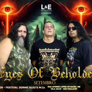 EYES OF BEHOLDER: Banda se apresenta no ‘23º Aniversário do Dorme Suju's Moto Clube’ neste sábado (07) – confira!