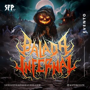 BALADA INFERNAL: “foi um sucesso extraordinário” – Fanzine Mosh