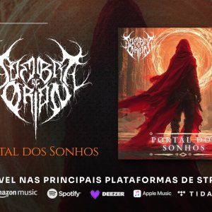 SOMBRA DE ORION: Encontre e ouça “Portal dos Sonhos” em todas as plataformas de streaming – clique AQUI!