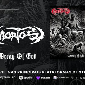MORTOS: Novo Single “Decay of God” é Oficialmente Lançado – Ouça Agora!