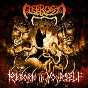 LEPROSY: “Reborn In Yourself” é citado como um dos melhores de 2024 nas listas da página Morbus Zine – confira!