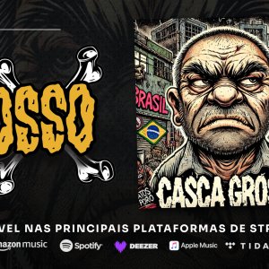 OSSO: Novo single, “Casca Grossa”, está disponível – ouça agora AQUI!