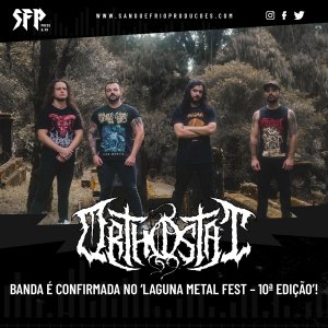 ORTHOSTAT: Banda é confirmada no ‘Laguna Metal Fest – 10ª Edição’, confira!