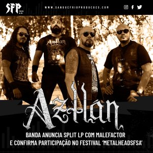 AZTLÁN: Banda anuncia Split LP com Malefactor e confirma participação no festival ‘MetalHeadsFSA’ – confira!