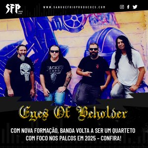 EYES OF BEHOLDER: Com nova formação, banda volta a ser um quarteto com foco nos palcos em 2025 – confira!