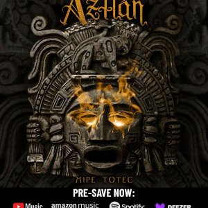 AZTLÁN: Banda anuncia pré-save de EP “Xipe Totec” – faça o seu agora AQUI!