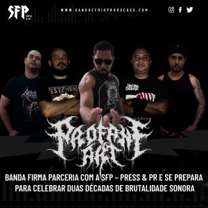 PROFANE ART: Banda firma parceria com a SFP – Press & PR e se prepara para celebrar duas décadas de brutalidade sonora