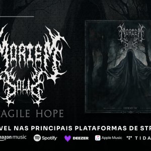 MORTEM SOLIS: Banda lança “Fragile Hope”, novo single do aguardado álbum “Hermetic”