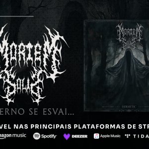 MORTEM SOLIS: Banda lança o novo single “O Eterno Se Esvai...” — ouça agora!