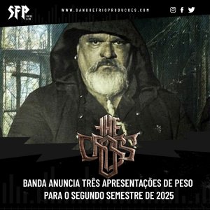 THE CROSS: Banda anuncia três apresentações de peso para o segundo semestre de 2025