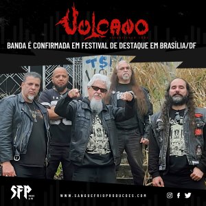 VULCANO: Banda é confirmada em festival de destaque em Brasília/DF
