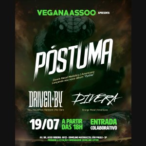 PÓSTUMA: Banda é confirmada ao lado de Driven By e Divera no Veganaassoo em São Paulo/SP – confira!