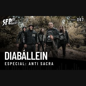 DIABÁLLEIN: Banda falará com exclusividade à edição #67 do ‘SFP – Podcast’ – saiba como ouvir aqui!