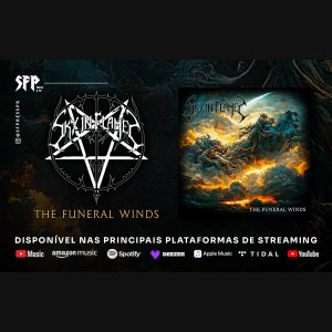 SKY IN FLAMES: Encontre e ouça agora mesmo o EP “The Funeral Winds” em sua plataforma mais utilizada aqui!