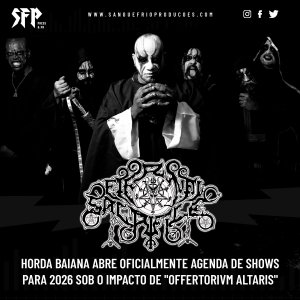 ETERNAL SACRIFICE: Horda baiana abre oficialmente agenda de shows para 2026 sob o impacto de 