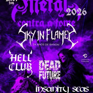 SKY IN FLAMES: ‘Metal Contra Fome’ une o Metal extremo à solidariedade e acontece nesta sexta-feira (23) – saiba tudo!