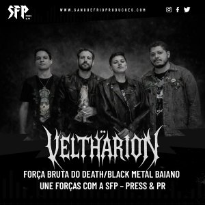 VELTHARION: Força bruta do Death/Black Metal baiano une forças com a SFP – Press & PR
