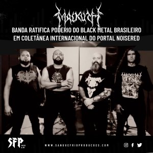 MALKUTH: Banda ratifica poderio do Black Metal brasileiro em coletânea internacional do portal NoiseRed