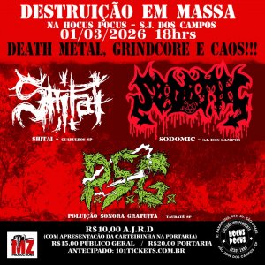 SHITAI: Ao lado de Poluição Sonora Gratuita no ‘Destruição em Massa’ neste domingo (03) em São José dos Campos/SP