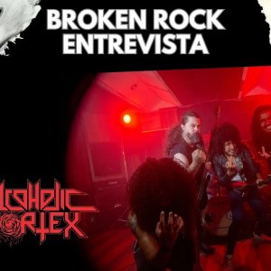 ALCOHOLIC VORTEX: Abdução, Thrash Metal e a força do Underground brasiliense em entrevista ao Broken Rock Entrevista; assista!