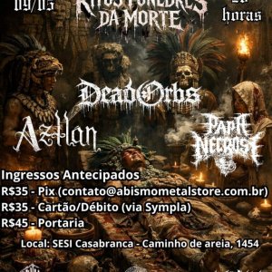 AZTLÁN: Confirmado no ‘Ritos Fúnebres da Morte’ em Salvador/BA com seu ritual de Death Metal Asteca