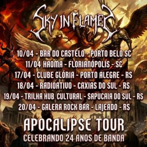 SKY IN FLAMES: Com “Enslaving Humans Through Faith” anunciado, banda gaúcha divulga primeiras datas da ‘Apocalipse Tour’