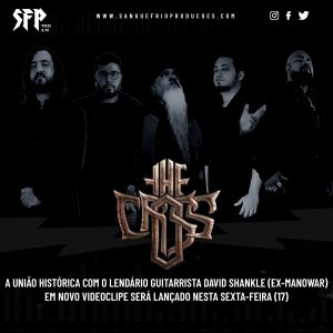 THE CROSS: A união histórica com o lendário guitarrista David Shankle (ex-Manowar) em novo videoclipe será lançado nesta sexta-feira (17)