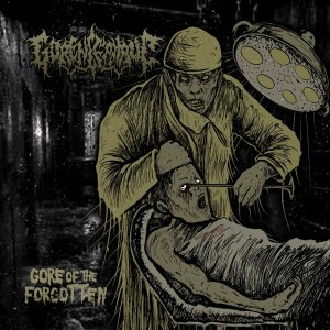 GORENCEPHALIC: Portal polonês destaca a força e o “orgânico” de “Gore Of The Forgotten”