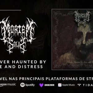 MORTEM SOLIS: EP “Forever Haunted By Love And Distress” é lançado oficialmente em formato digital e físico