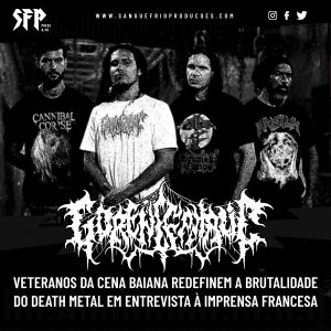 GORENCEPHALIC: Veteranos da cena baiana redefinem a brutalidade do Death Metal em entrevista à imprensa francesa