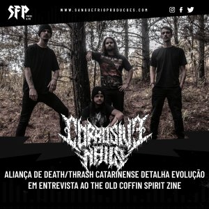 CORROSIVE NAILS: Aliança de Death/Thrash catarinense detalha evolução em entrevista ao The Old Coffin Spirit Zine
