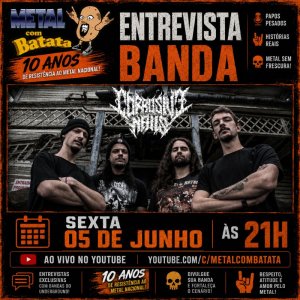 CORROSIVE NAILS: A força do Death/Thrash Metal catarinense detalha evolução musical em entrevista ao ‘Metal com Batata’ – assista!